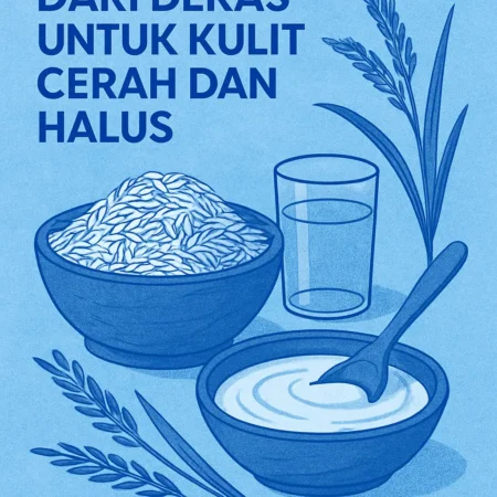 Resep Masker Alami dari Beras untuk Kulit Cerah dan Halus
